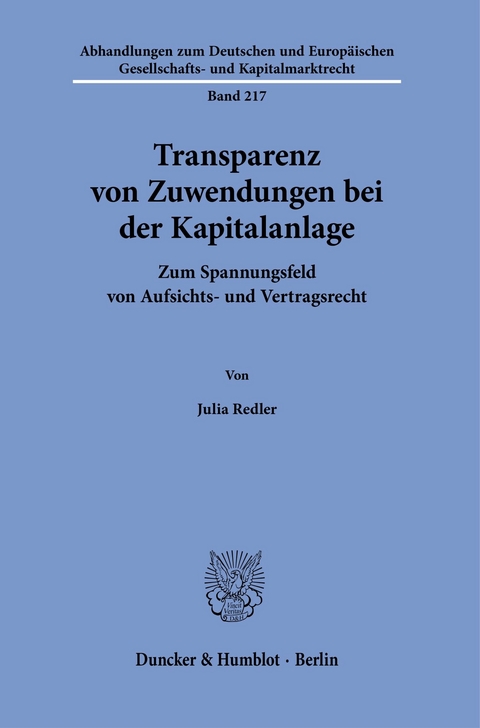 Transparenz von Zuwendungen bei der Kapitalanlage. -  Julia Redler