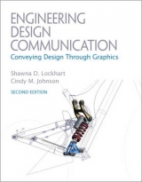 Engineering Design Communications - Lockhart, Shawna E.; Johnson, Cindy