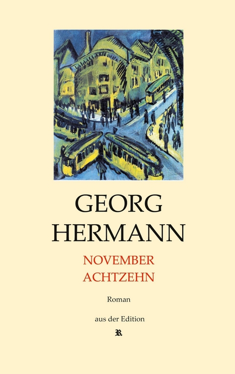 November achtzehn -  Georg Hermann