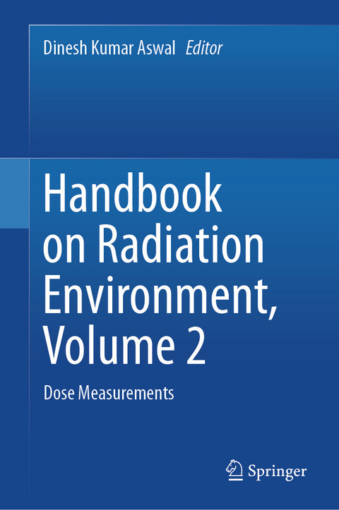 Handbook on Radiation Environment, Volume 2 - 