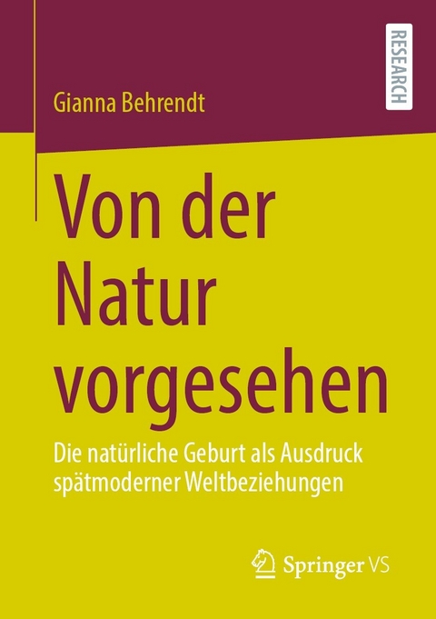 Von der Natur vorgesehen -  Gianna Behrendt