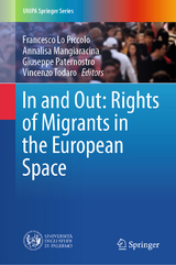 In and Out: Rights of Migrants in the European Space - 