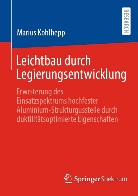 Leichtbau durch Legierungsentwicklung -  Marius Kohlhepp