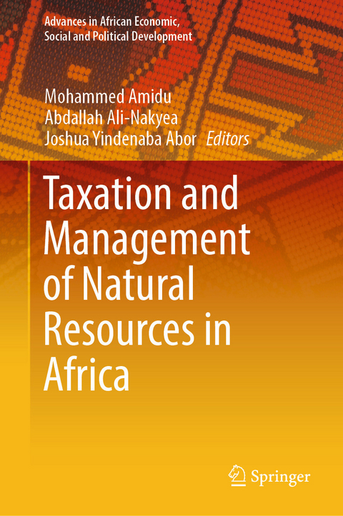 Taxation and Management of Natural Resources in Africa - 
