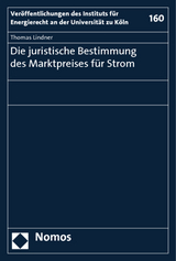 Die juristische Bestimmung des Marktpreises für Strom - Thomas Lindner