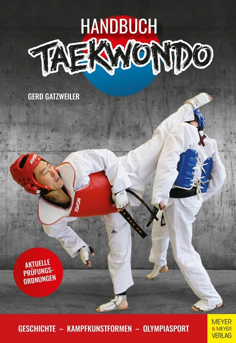 Handbuch Taekwondo -  Gerd Gatzweiler