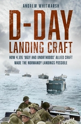 D-Day Landing Craft -  Andrew Whitmarsh