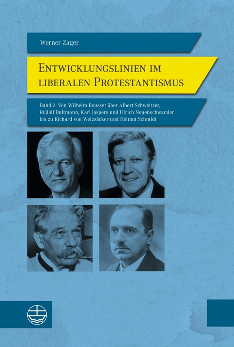 Entwicklungslinien im liberalen Protestantismus -  Werner Zager