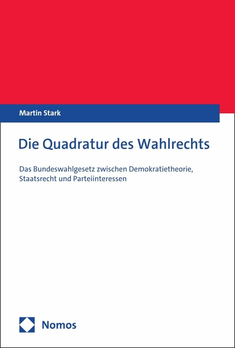 Die Quadratur des Wahlrechts -  Martin Stark