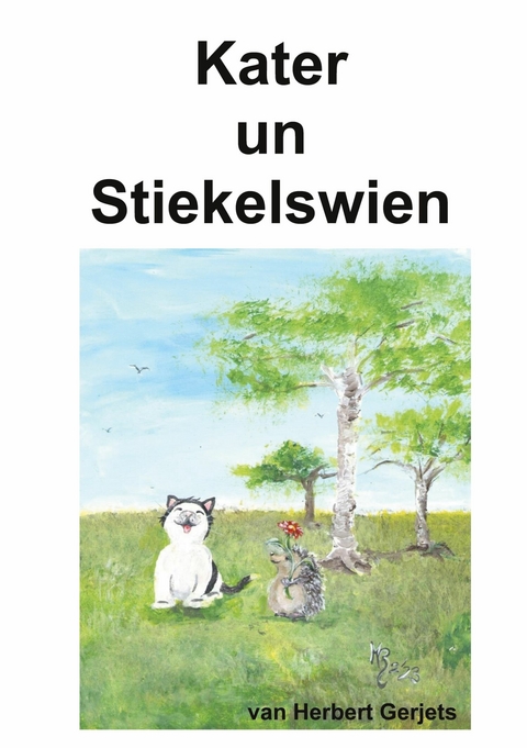 Kater un Stiekelswien -  Herbert Gerjets