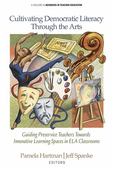 Cultivating Democratic Literacy Through the Arts - 