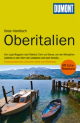 DuMont Reise-Handbuch Reiseführer Oberitalien - Nana Claudia Nenzel