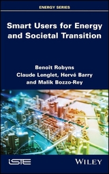 Smart Users for Energy and Societal Transition -  Herv Barry,  Malik Bozzo-Rey,  Claude Lenglet,  Benoit Robyns