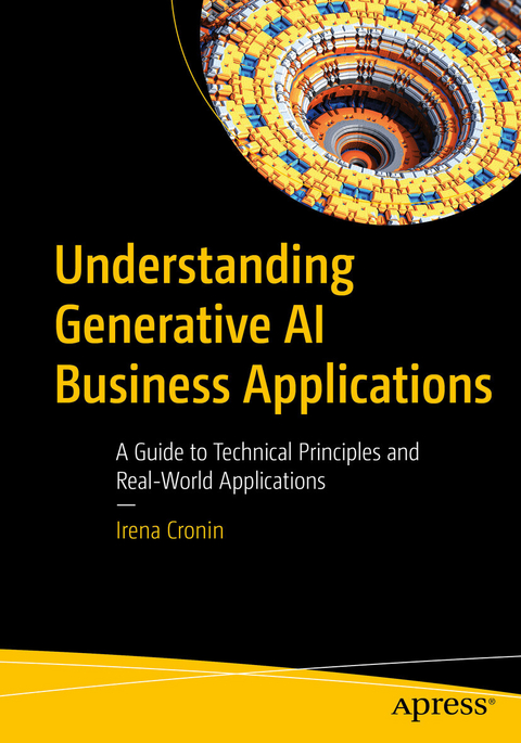 Understanding Generative AI Business Applications -  Irena Cronin