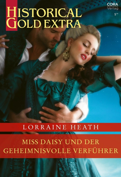Miss Daisy und der geheimnisvolle Verführer -  Lorraine Heath