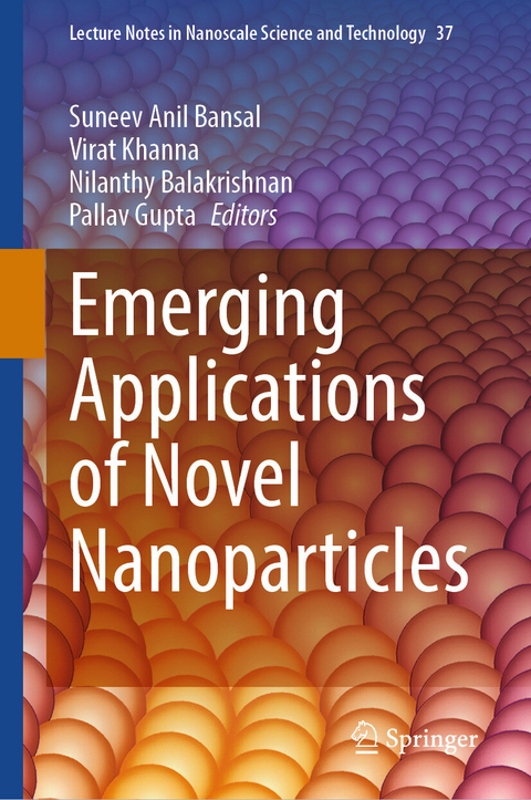 Emerging Applications of Novel Nanoparticles - 