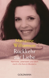 Rückkehr zur Liebe - Marianne Williamson