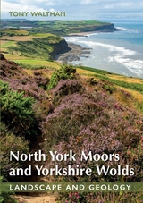 North York Moors and Yorkshire Wolds -  Tony Waltham
