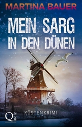 Mein Sarg in den Dünen - Martina Bauer