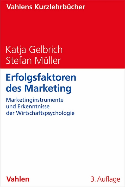 Erfolgsfaktoren des Marketing -  Katja Gelbrich,  Stefan Müller