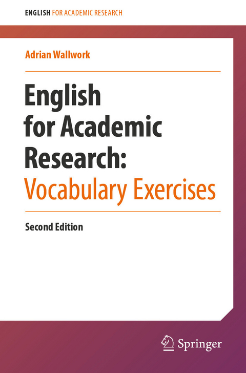 English for Academic Research:  Vocabulary Exercises -  Adrian Wallwork