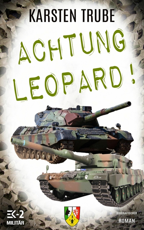 Achtung Leopard! -  Karsten Trube