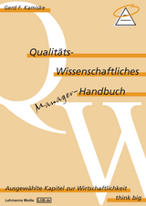 Qualitäts-Wissenschaftliches Manager Handbuch - Gerd Kamiske