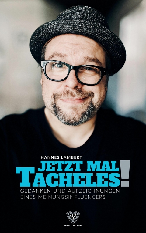 Jetzt mal Tacheles! -  Hannes Lambert