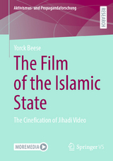 The Film of the Islamic State - Yorck Beese