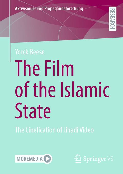 The Film of the Islamic State - Yorck Beese