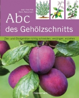 Abc des Gehölzschnitts - Prat, Jean-Yves; Retournard, Denis