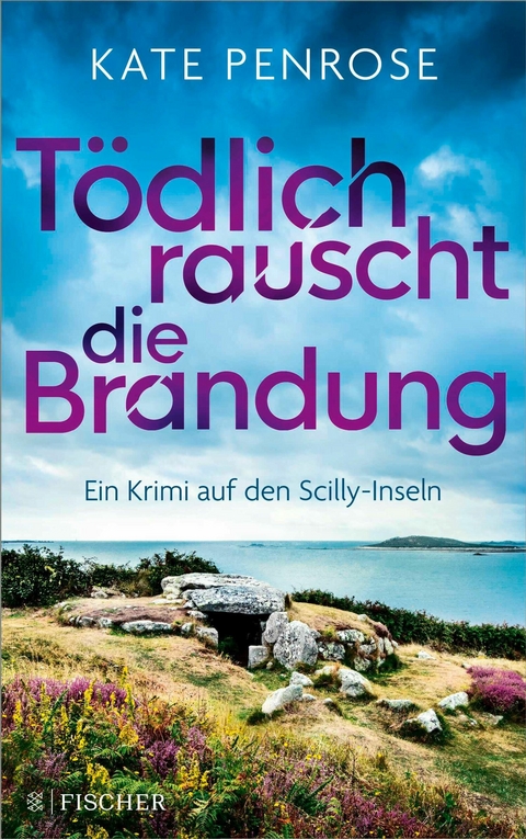 Tödlich rauscht die Brandung -  Kate Penrose