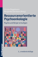 Ressourcenorientierte Psychoonkologie - Diegelmann, Christa; Isermann, Margarete