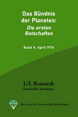 Das Bündnis der Planeten: Die ersten Botschaften -  Don Elkins,  Carla Rückert