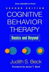 Cognitive Behavior Therapy, Second Edition - Beck, Judith S.