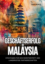 Geschäftserfolg  in Malaysia - Dan Narul