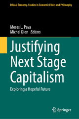 Justifying Next Stage Capitalism - 