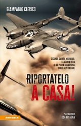 Riportatelo a casa! - Giampaolo Clerico, Luca Fregona