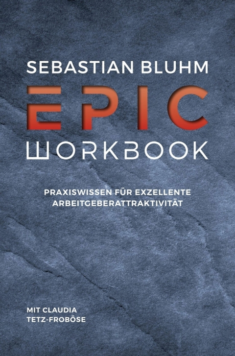 Epic Workbook -  Sebastian Bluhm,  Claudia Tetz-Froböse