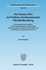 Der Zensus 2011 als Problem interkommunaler Gleichbehandlung. - Mario Martini