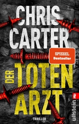 Der Totenarzt -  Chris Carter