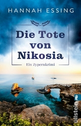 Die Tote von Nikosia -  Hannah Essing