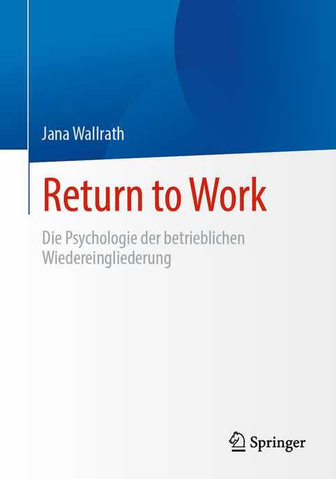 Return to Work -  Jana Wallrath