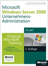 Windows Server 2008 Unternehmensadministration - Original Microsoft Training für Examen 70-647, 2. Auflage - Mackin, J.C.; Mancuso, Paul; McLean, Ian; Policelli, John; Thomas, Orin