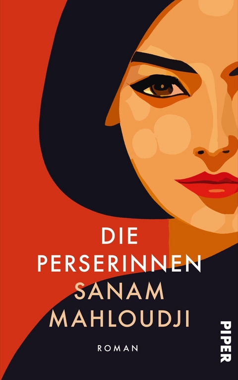 Die Perserinnen -  Sanam Mahloudji