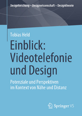 Einblick: Videotelefonie und Design - Tobias Held