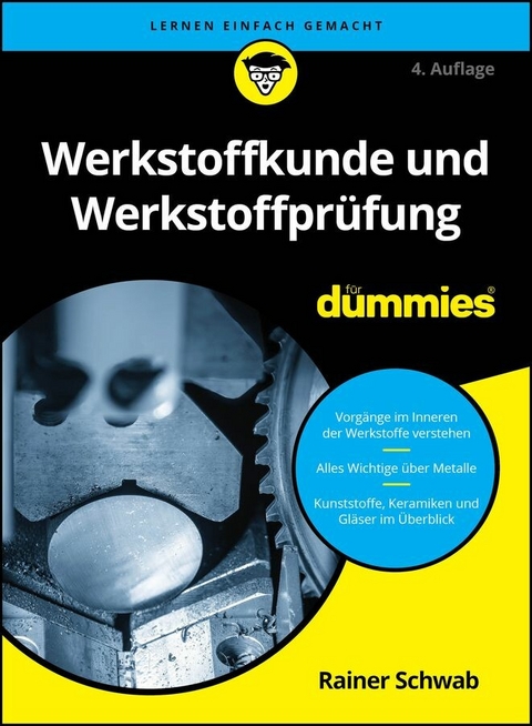 Werkstoffkunde und Werkstoffprüfung für Dummies -  Rainer Schwab