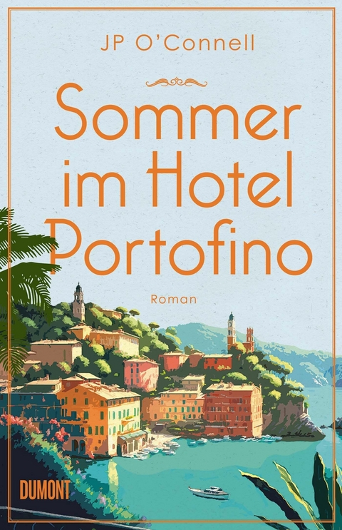 Sommer im Hotel Portofino -  JP O'Connell