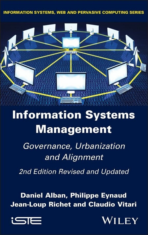 Information Systems Management -  Daniel Alban,  Philippe Eynaud,  Jean-Loup Richet,  Claudio Vitari