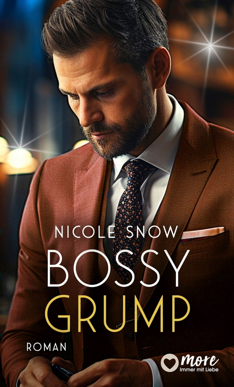 Bossy Grump -  Nicole Snow